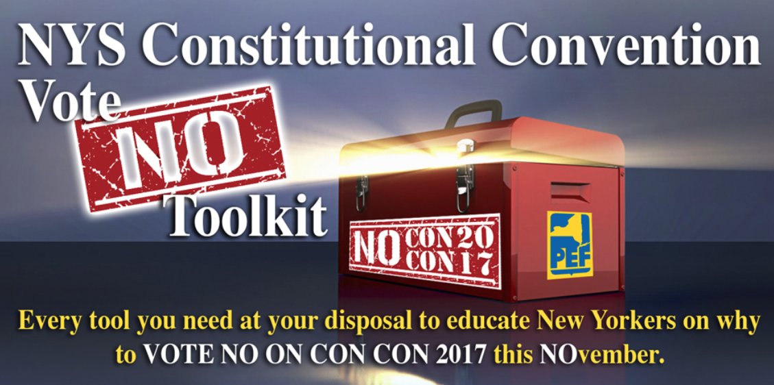 NYS Constitutional Convention Vote No Toolkit, Public Employees Federation, 2017-04-12
